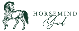 Horse Mind Yard